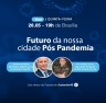 FUTURO DA NOSSA CIDADE PÓS PANDEMIA